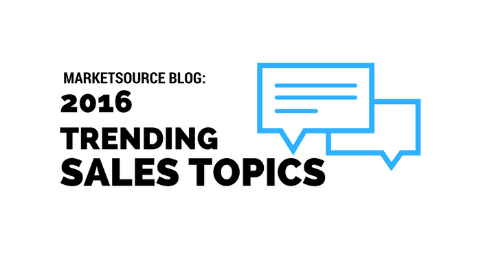 2016 Trending Sales Topics