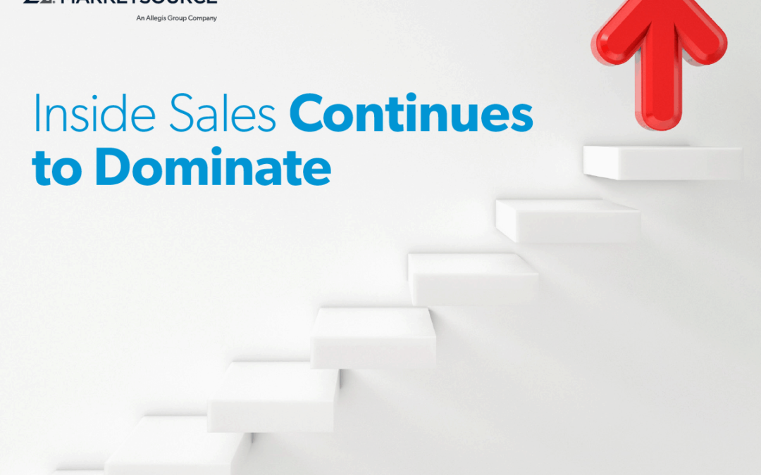 Inside Sales Continues to Dominate
