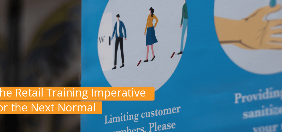 The Retail Training Imperative for the Next Normal