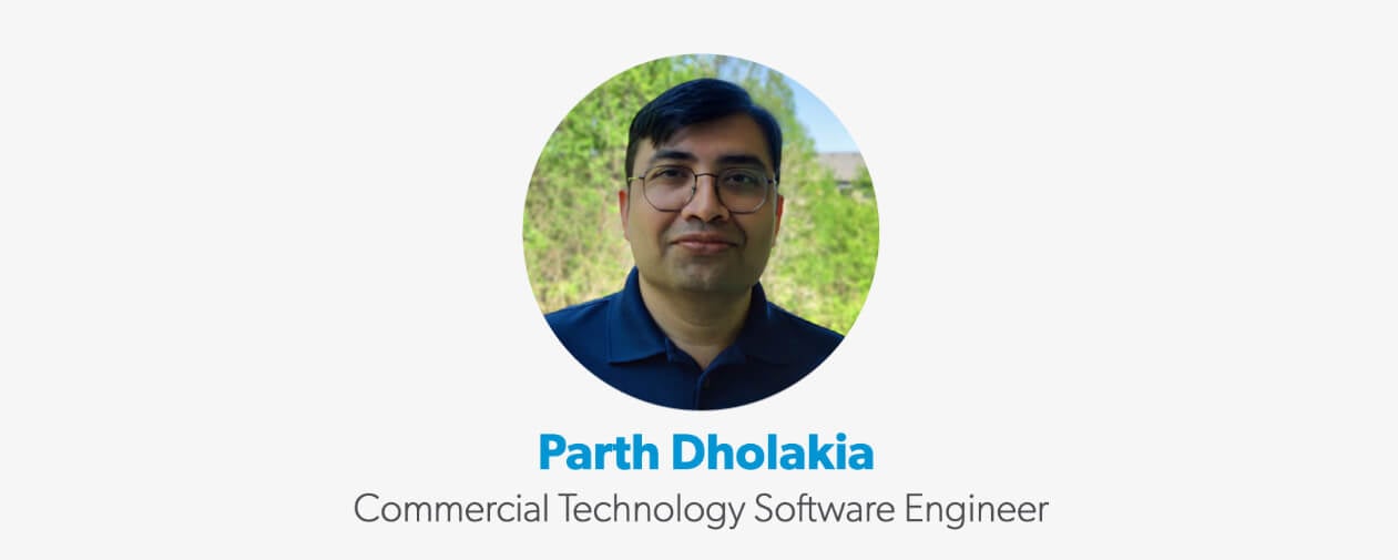 Employee Spotlight: Parth Dholakia