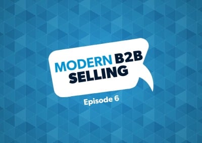 Modern B2B Selling: Social Selling
