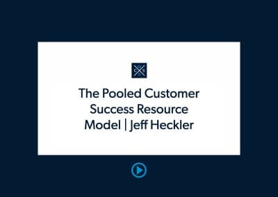 The Pooled Customer Success Resource Model