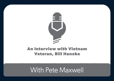 Podcast: An Interview with Vietnam Veteran, Bill Haneke